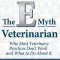 The E-Myth Veterinarian