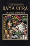 Vatsyayana - Kama Sutra. Arta hindusa a iubirii fizice
