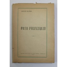 PASII PROFETULUI, poezii de LUCIAN BLAGA , 1921 * PRIMA EDITIE