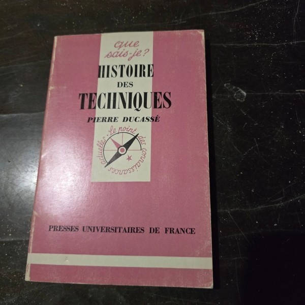 Histoire des techniques - Pierre Ducasse