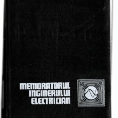 Memoratorul inginerului electrician - Siemens - Ed. Tehnica, 1971, cartonata