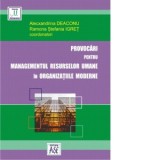 Provocari pentru managementul resurselor umane in organizatiile moderne - Alecxandrina Deaconu, Ramona Stefania Igret