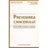 Pavel Chirila, Cristian George Popescu - Prevenirea Cancerului cu un