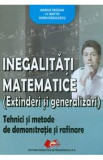 Inegalitati matematice - Marius Dragan, I.V. Maftei, Sorin Radulescu