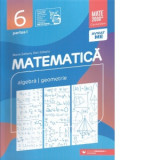 Matematica. Algebra, geometrie. Clasa a VI-a. Consolidare. Partea I (Editia a XII-a, anul scolar 2023-2024)