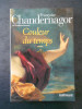 FRANCOISE CHANDERNAGOR - COULEUR DU TEMPS (2004)