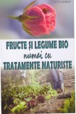 Fructe si legume Bio numai cu tratamente naturiste | Philippe Asseray, mast