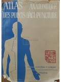 Atlas anatomique des points d&amp;#039;acupuncture (Editia: 1984)