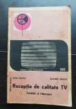 Recepția de calitate TV. &Icirc;ntrebări și răspunsuri - Mihai Bășoiu (colecția RADIO ȘI TELEVIZIUNE)