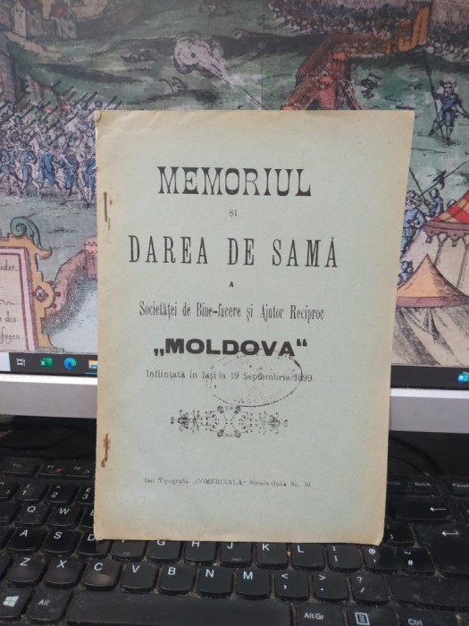 Memoriul și Darea de samă a Societăței de Bine-facere și Ajutor Reciproc Moldova, &icirc;nființată ăn Iași la 19 septembrie 1899, Iași c. 1905, 013