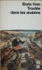 Trouble dans les andains - Boris Vian - Franceza - Editura La Jeune Parque 1966 - Carte Paperback