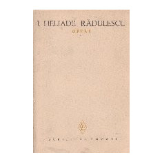 I. Heliade Radulescu - Opere II - Poezii (Traduceri)