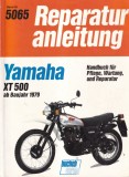 Reparatur anleitung. Yamaha XT 500 ab baujahr 1979. Handbuch fur pflege,