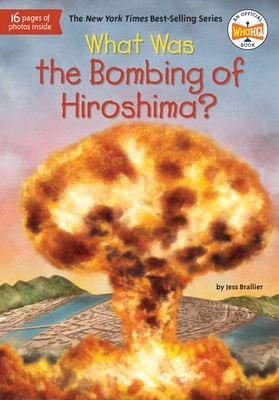 What Was the Bombing of Hiroshima? foto