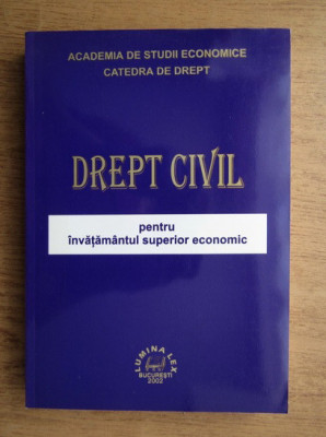 Dreptul civil pentru invatamantul superior economic foto