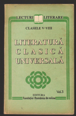 C10256 - LITERATURA CLASICA UNIVERSALA CLASELE V-VIII, VOL.3 foto