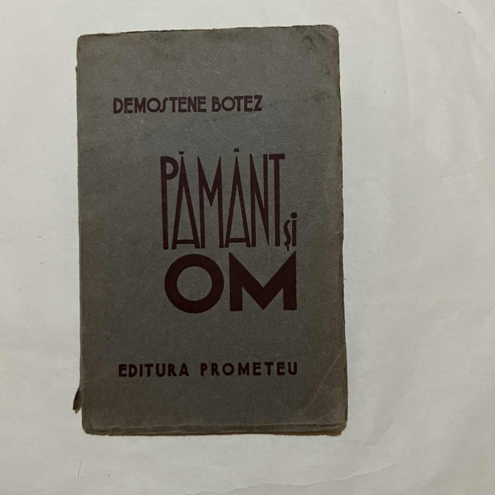 Demostene Botez - Pamant si om - Princeps