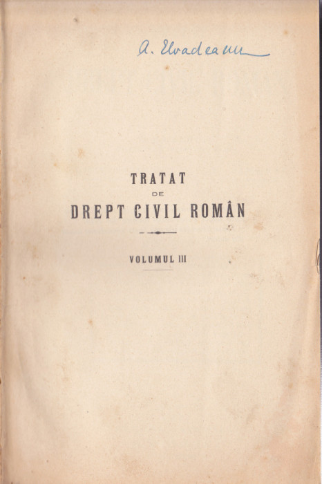AS - C. HAMAGIU - TRATAT DE DREPT CIVIL ROMAN, VOL III