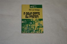 A doua carte cu prieteni - Fanus Neagu - 1985