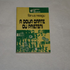 A doua carte cu prieteni - Fanus Neagu - 1985