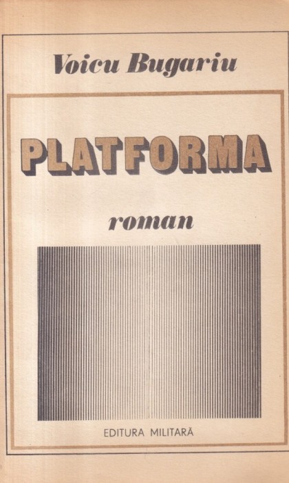 Voicu Bugariu - Platforma