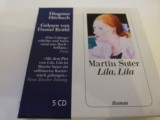 Lila, LIla - Martin Suter, 5 cd-audio germana