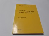 Analiza pe varietati reale si complexe / R. Narasimhan RF12/3