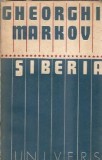 Siberia (cartea a 2-a) - Gheorghi Markov