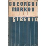 Siberia (cartea a 2-a) - Gheorghi Markov