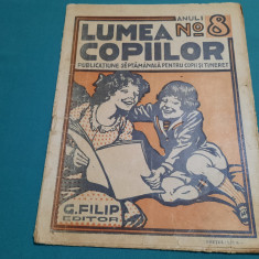 REVISTA LUMEA COPIILOR *ANUL I/ NR. 8/ 1922