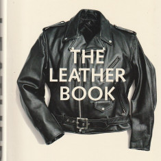 ANNE-LAURE QUILLERIET - THE LEATHER BOOK ( IN LIMBA ENGLEZA )