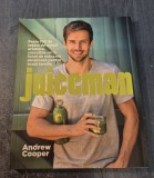Juiceman peste 100 se retete de sucuri Andrew Cooper