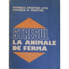 STRESUL LA ANIMALE DE FERMA-A.L. POPESCU, A.N. POPESCU