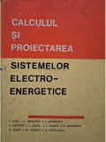P. Dimo - Calculul si proiectarea sistemelor electro-energetice (Editia: 1971)