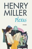 Plexus | Henry Miller, Polirom