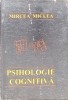 Psihologie Cognitiva - M. Miclea, Gloria, 1994, 483 pagini, Psihologie, Coperta Paperback