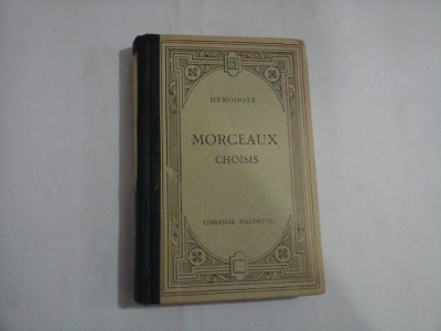MORCEAUX CHOISIS - HERODOTE - Paris, 1929 foto