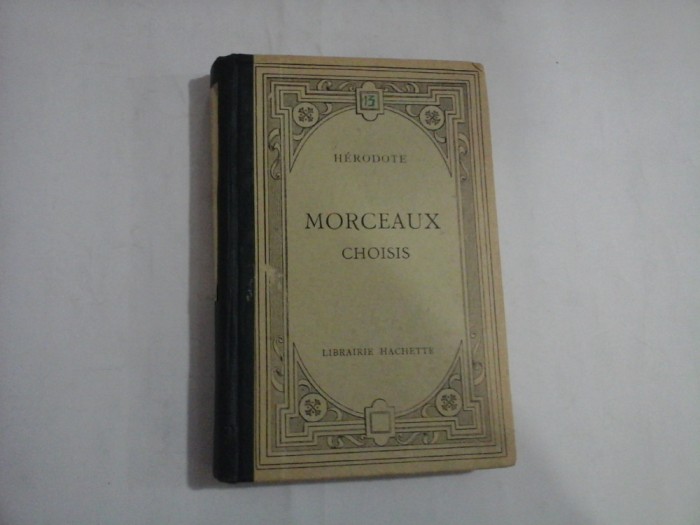 MORCEAUX CHOISIS - HERODOTE - Paris, 1929