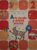 Cristina Rizea - Arte vizuale si abilitati practice, clasa a II-a, semestrul al II-lea (contine CD) (Editia: 2015)
