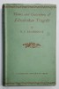 THEMES AND CONVENTIONS OF ELIZABETHAN TRAGEDY by M.C. BRADBROOK , 1935