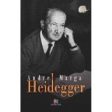 Heidegger - Andrei Marga