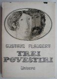 Trei povestiri &ndash; Gustave Flaubert