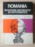 Marin Popescu-Spineni (dedicație / autograf) - Rom&acirc;nia &icirc;n izvoare geografice și cartografice