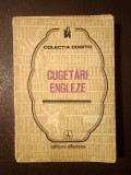 Horia Huluban; Br&icirc;ndușa Popescu; Dumitru Dorobăț (ed.) - Cugetări engleze (1980)