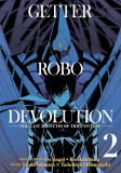 Getter Robo Devolution - Volume 2 | Ken Ishikawa, Eiichi Shimizu, Tomohiro Shimoguchi, Go Nagai, Seven Seas Entertainment