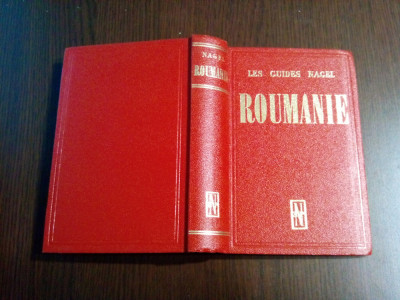 LES GUIDE NAGEL ROUMANIE - Les Editions Nagel, 1966, 384 p.; 4 plans et carts foto