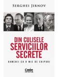 Cumpara ieftin Din culisele serviciilor secrete. Oamenii cu o mie de chipuri/Serghei Jirnov