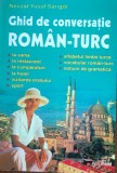GHID DE CONVERSATIE ROMAN-TURC - NEVZAT YUSUF SARIGOL