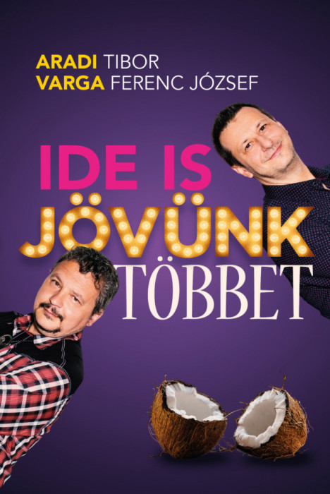 Ide is j&ouml;v&uuml;nk t&ouml;bbet - Aradi Tibor-Varga Ferenc J&oacute;zsef-M&aacute;rkus J&oacute;zsef