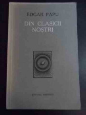 Din Clasicii Nostri - Edgar Papu ,547980 foto